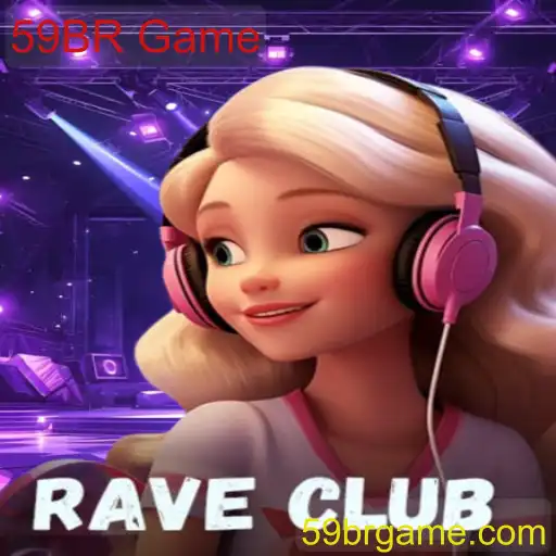 Descubra o Universo Fascinante de RaveClub: O Jogo 59BR Game